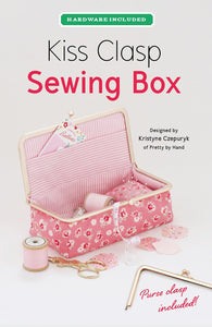 Kiss Clasp Sewing Box Pattern with Hardware Included