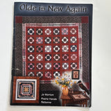 Olde is New Again by Jo Morton Pattern Booklet PREOWNED AS IS