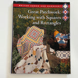 Great Patchwork:  Working with Squares and Rectangles from Better Homes & Gardens PREOWNED
