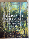 Radiant Landscapes by Gloria Loughman USED