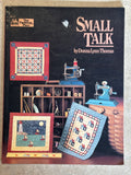 Small Talk by Donna Lynn Thomas USED