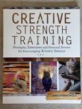 Creative Strength Training by Jane Dunnewold PRE-Owned