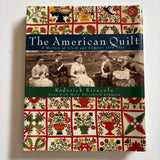 The American Quilt by Roderick Kiracofe PREOWNED