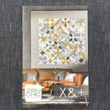 X & + Quilt Pattern by Zen Chic