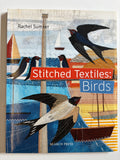 Stitched Textiles: Birds by Rachel Sumner Soft Cover USED