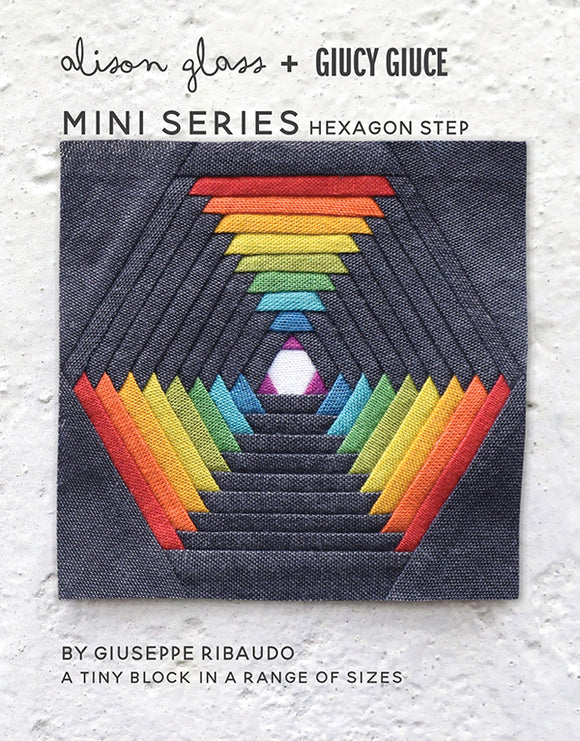 Mini Series Hexagon Step by Giuseppe Ribaudo