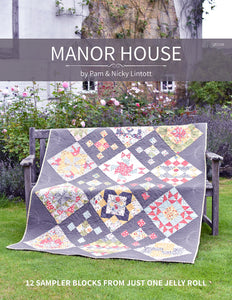 Manor House Quilt Pattern by Pam & Nicky Lintott