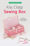 Kiss Clasp Sewing Box Pattern with Hardware Included